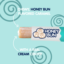 Chewy, Honey Bun Flavored Caramel with a real Cream Center